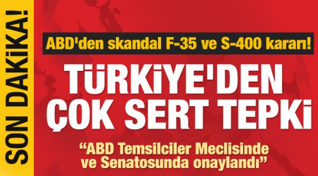 Türkiye'den ABD Kongresi'ne tepki