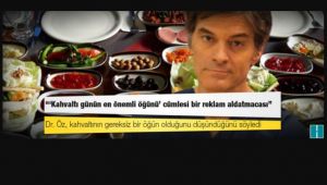 Dr. Mehmet Öz: "Kahvaltı günün en önemli öğünü" cümlesi bir reklam aldatmacası
