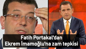 Fatih Portakal'dan Ekrem İmamoğlu'na zam tepkisi