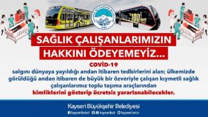 Kayseri'de, sağlık çalışanlarına toplu taşıma ücretsiz