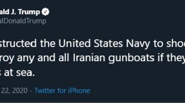 Trump'dan İran'a gözdağı: İran gemilerimizi taciz ederse vurulması emrini verdim