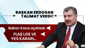  Erdoğan talimat verdi! Flaş LGS ve YKS kararı