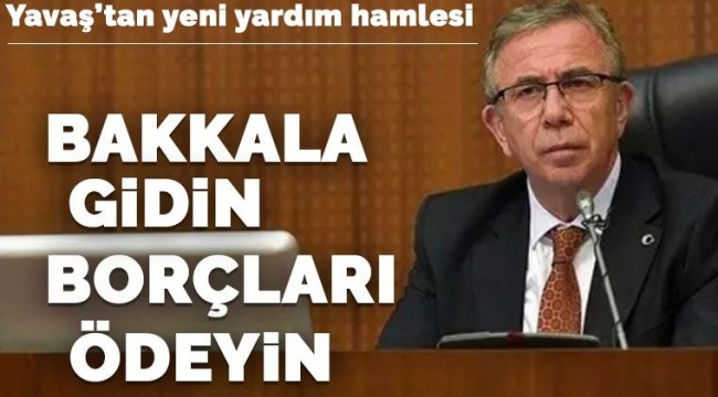 Ankara Büyükşehir Belediye Başkanı Yavaş'tan yeni yardım kampanyası!