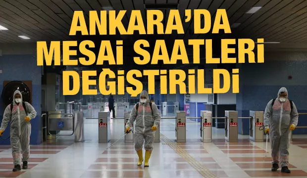 Ankara'da kamu kurumlarının mesai saatleri değişti! 4 farklı saatte...