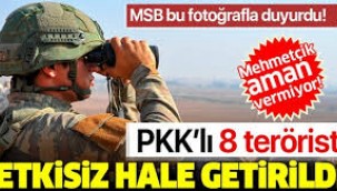 MSB: Son 24 saatte 8 PKK/YPG'li terörist etkisiz hale getirildi