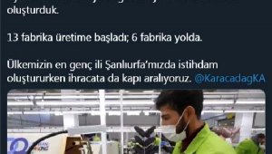 Bakan Varank: Şanlıurfa'da 13 fabrika üretime başladı, 6 fabrika yolda