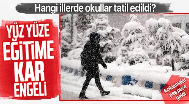 İstanbul dahil bir çok ilde yüz yüze eğitime son dakika kar engeli!