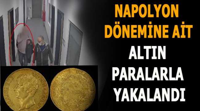İstanbul Havalimanı'nda operasyon: Napolyon dönemine ait altın paralarla yakalandı