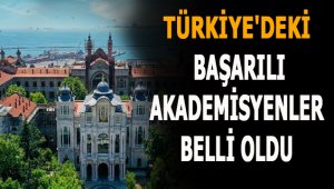 Türkiye'deki başarılı akademisyenler belli oldu 